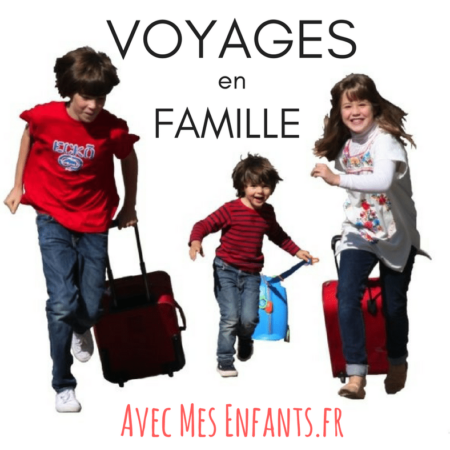 Blog-voyage-en-famille Blog Voyage en Famille
