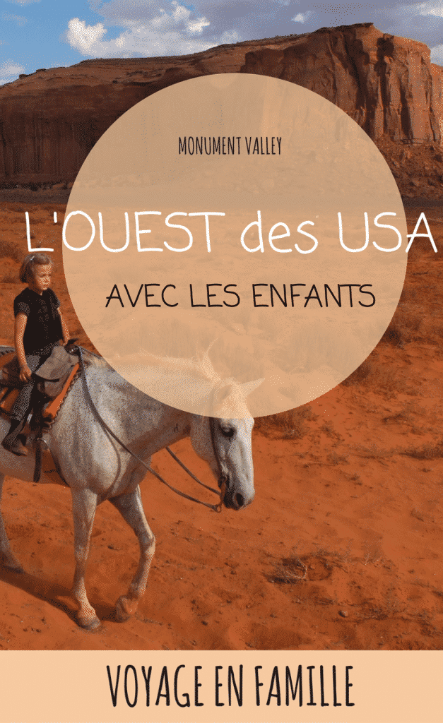 ouest-etats-unis-en-famille ouest-etats-unis-en-famille