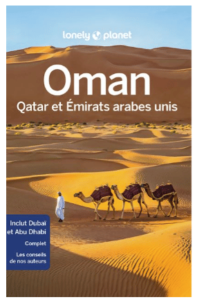 Oman en famille : guide de voyage Lonely Planet